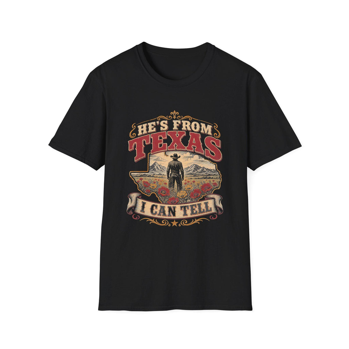 Western Style apparel, He's From Texas T-Shirt with the state outline, Poppies and a cowboy