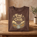 Find Your Calm T-Shirt | Mountain River Nature Design